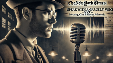 speak with a gravelly voice nyt